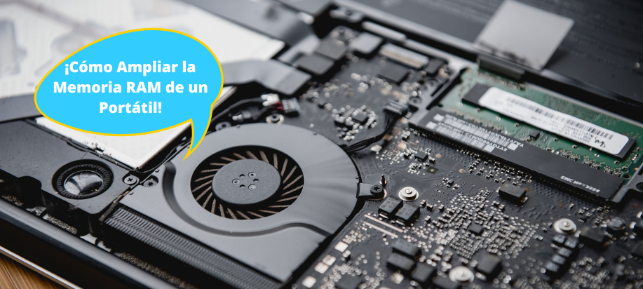 Cómo Ampliar la Memoria RAM de un Portátil: Paso a Paso